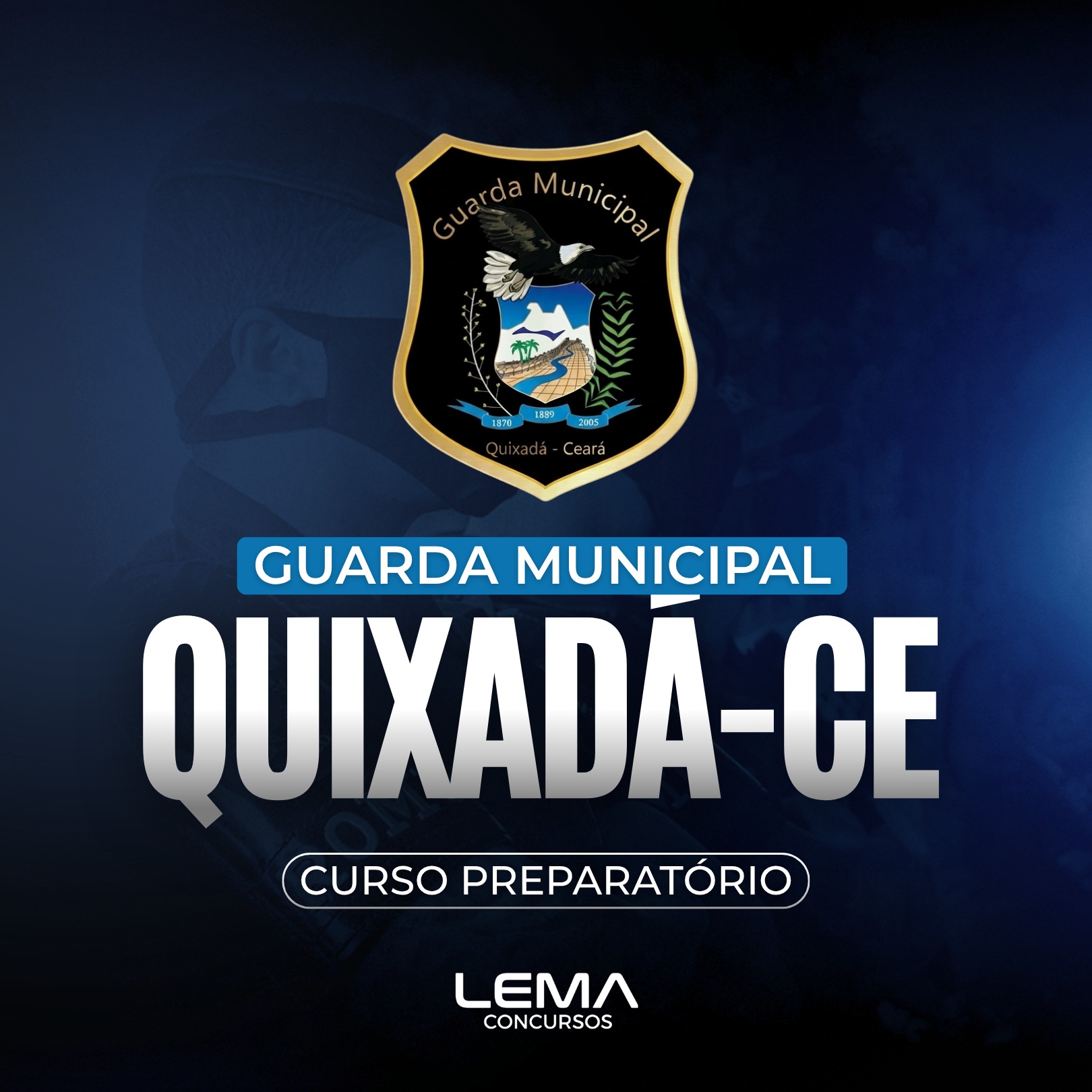 GCM Quixadá (CE) - Guarda Civil Municipal - Nível Médio - Edital Em Breve