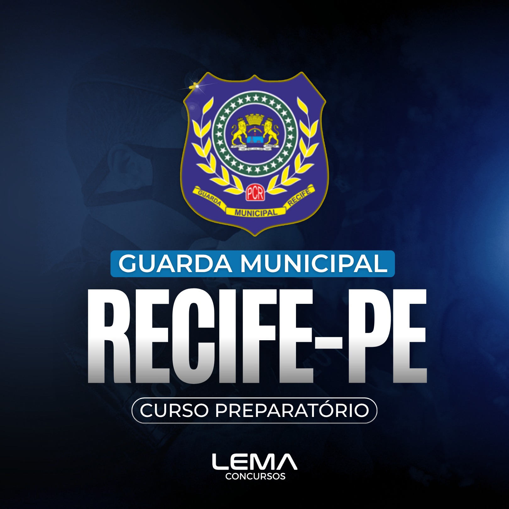 GCM Recife (PE) - Guarda Civil Municipal - Nível Médio - Edital em Breve