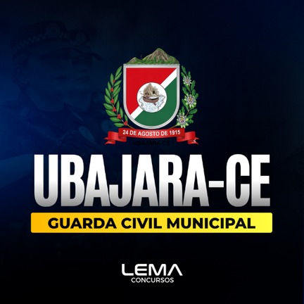 GCM Ubajara (CE) - Curso Completo - Guarda Civil Municipal - Nível Médio - Edital Em Breve