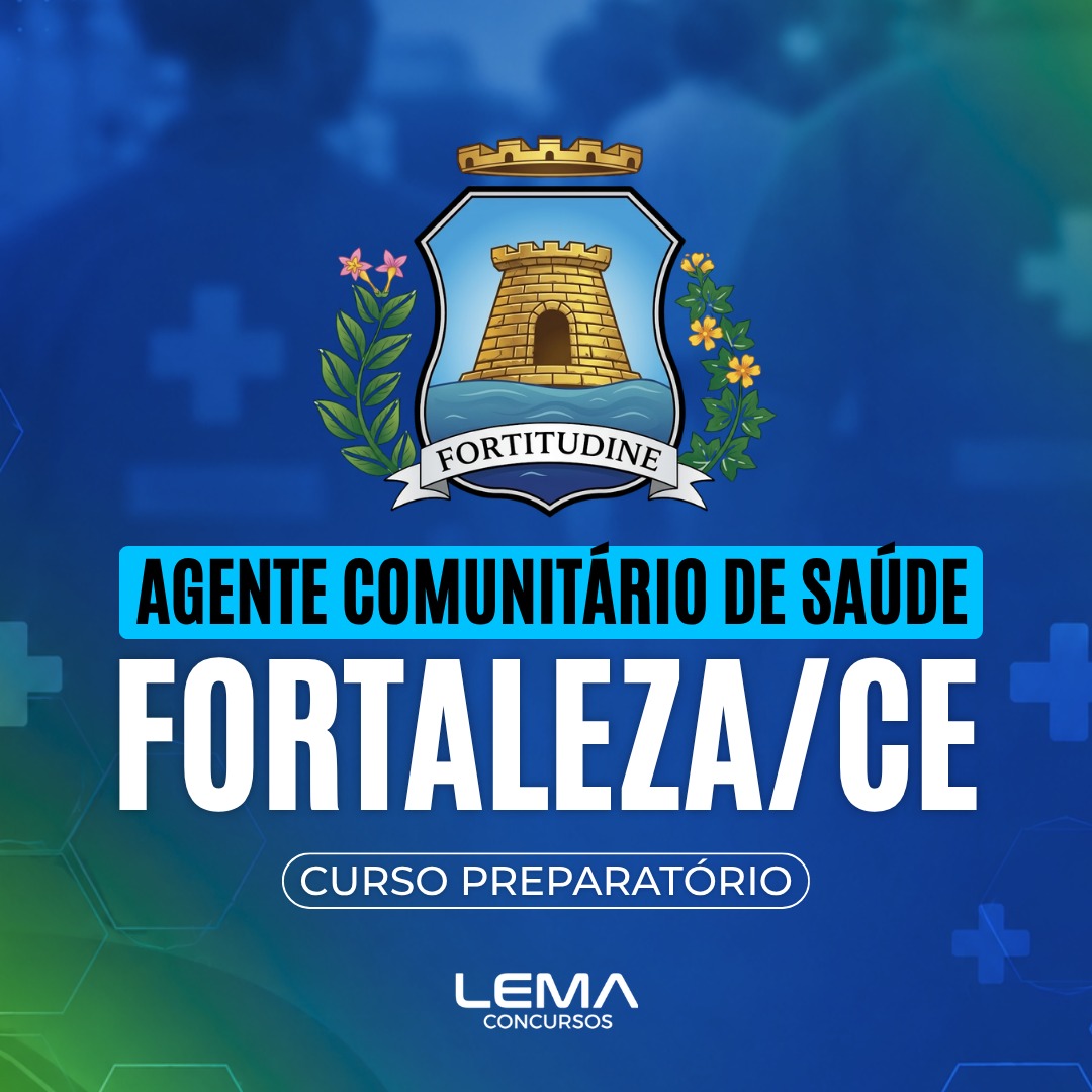 ACS - Agente Comunitário de Saúde - Fortaleza (CE)