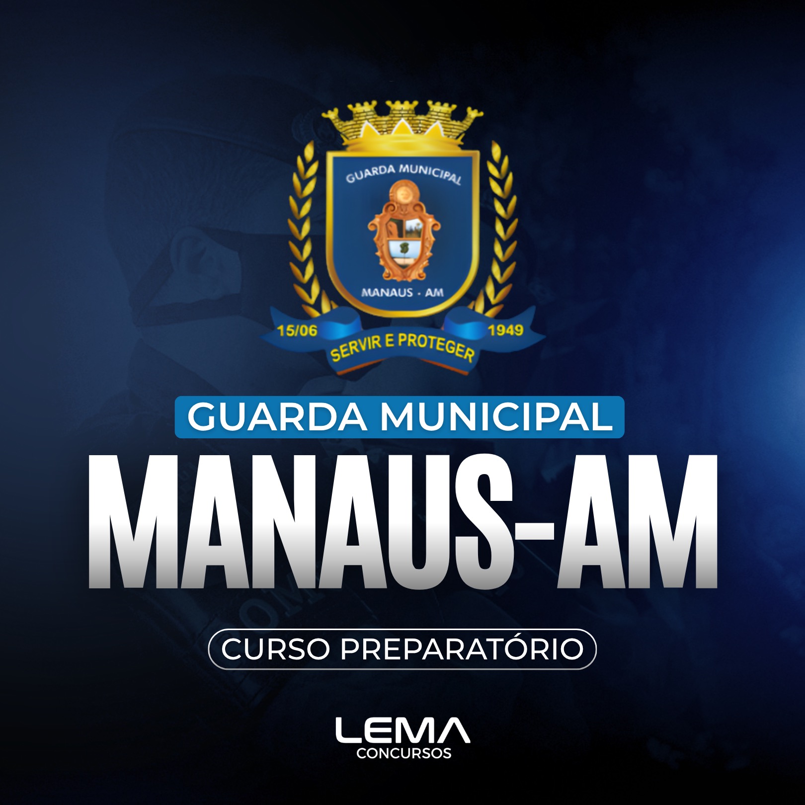 GCM MANAUS (AM) - Guarda Civil Municipal - Nível Médio - Edital em Breve