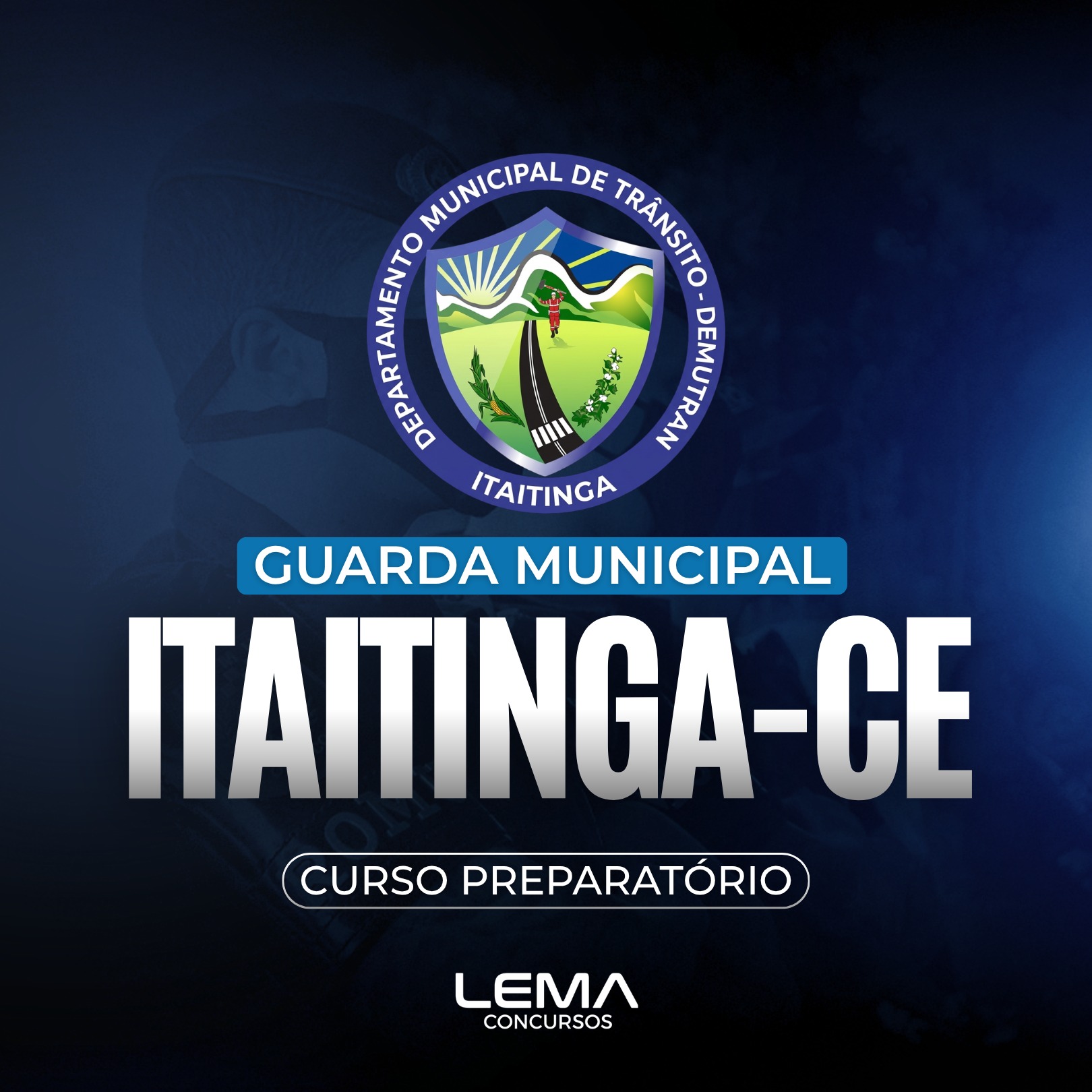 GCM Itaitinga (CE) - Guarda Civil Municipal - Nível Médio - Edital Em Breve