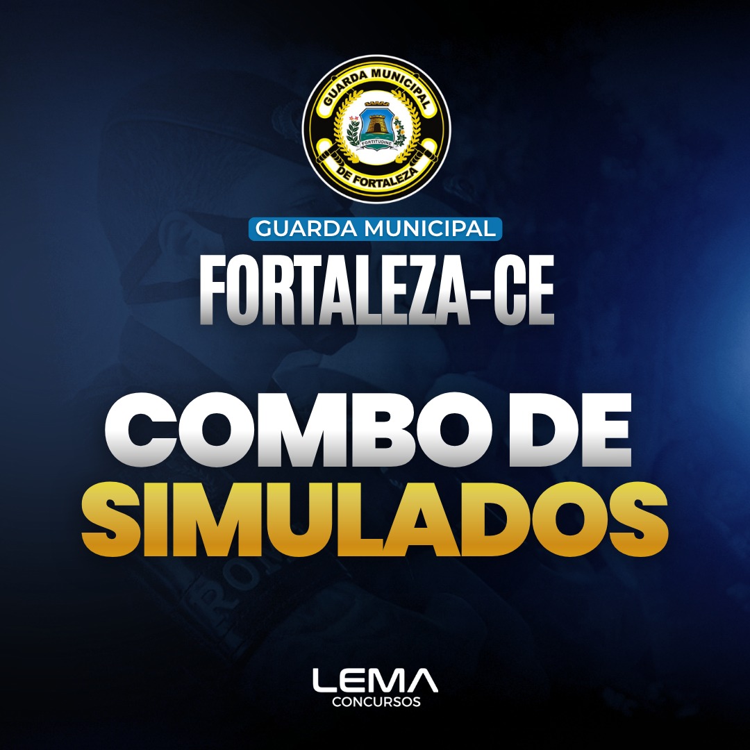 Combo de Simulados - GCM Fortaleza (CE)